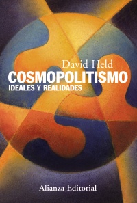 Cosmopolitismo. Ideales y realidades