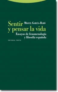 Sentir y pensar la vida
