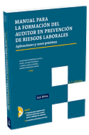 Manual para la formación del auditor en prevención de riesgos laborales.