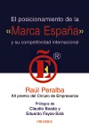 El posicionamiento de la Marca España y su competitividad internacional