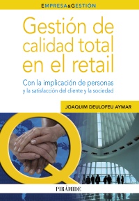Gestión de calidad total en el retail