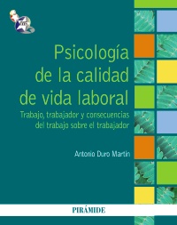 Psicología de la calidad de vida laboral