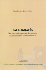 Paleografía. Nociones básicas para leer documentos conservados en los archivos históricos
