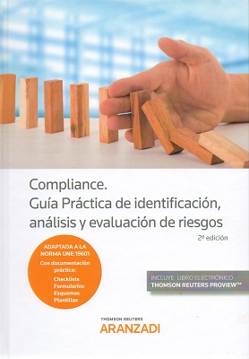 Compliance. Guía Práctica de identificación, análisis y evaluación de riesgos