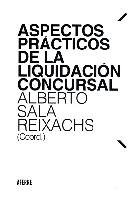 Aspectos prácticos de la Liquidación Concursal