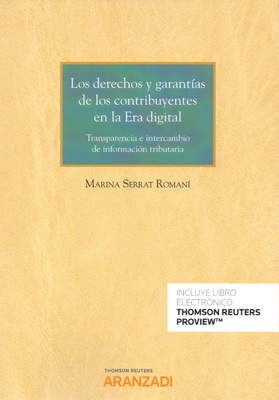 Los derechos y garantías de los contribuyentes en la era digital