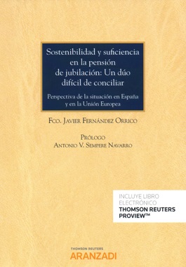 Sostenibilidad y suficiencia en la pensión de jubilación: Un duo difícil de conciliar