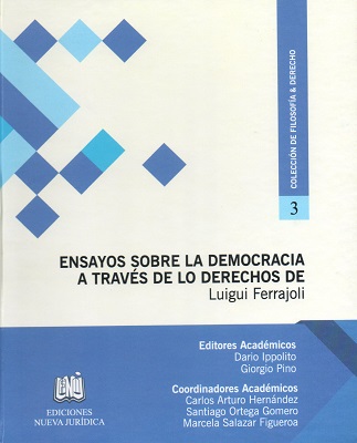 Ensayos sobre la democracia a través de los derechos de Luigi Ferrajoli