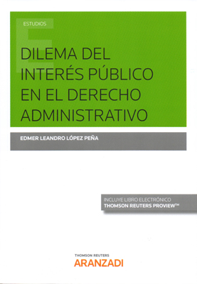 Dilema del interés público en el Derecho Administrativo
