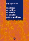 Resolución de conflictos en materia de consumo. Proceso y arbitraje