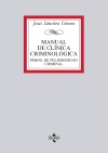 Manual de Clínica Criminológica.