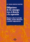Las obligaciones de los cónyuges tras el divorcio o la separación