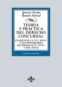 Teoría y práctica del Derecho concursal