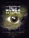 Visiones del exterior. Tomo II. Los españoles ante un Mundo en cambio