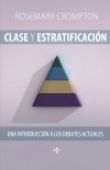 Clase y estratificación. Una introducción a los debates actuales