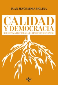 Calidad y democracia del sistema electoral a la rendición de cuentas