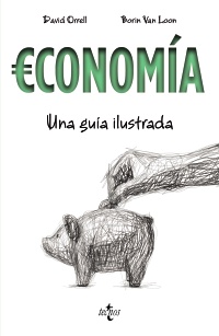 Economía. Una guía ilustrada