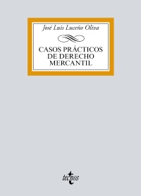 Casos prácticos de Derecho Mercantil