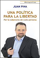 Una política para la libertad
