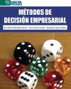Métodos de decisión empresarial