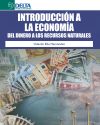 Introducción a la economía del dinero a los recursos naturales
