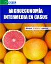 Microeconomía intermedia en casos