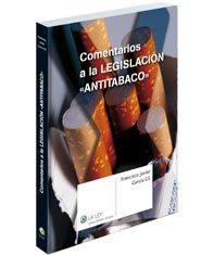 Comentarios a la legislación antitabaco