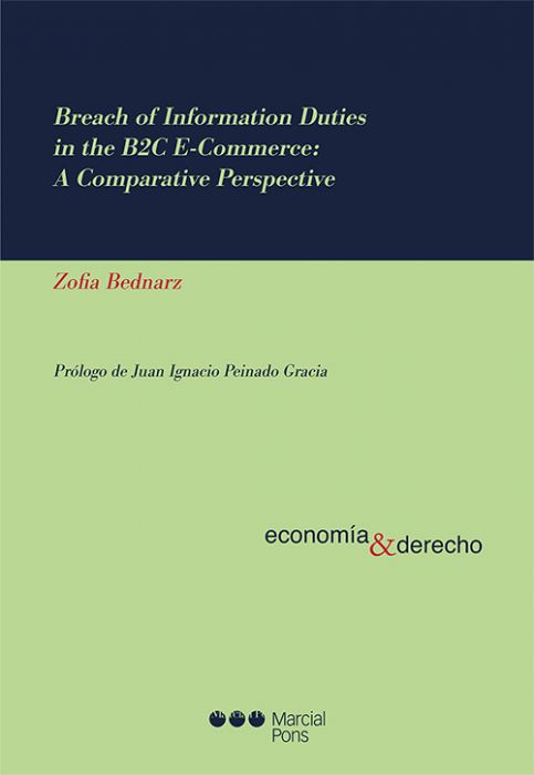 Breach of information duties in the B2C E-commerce: A comparative perspective