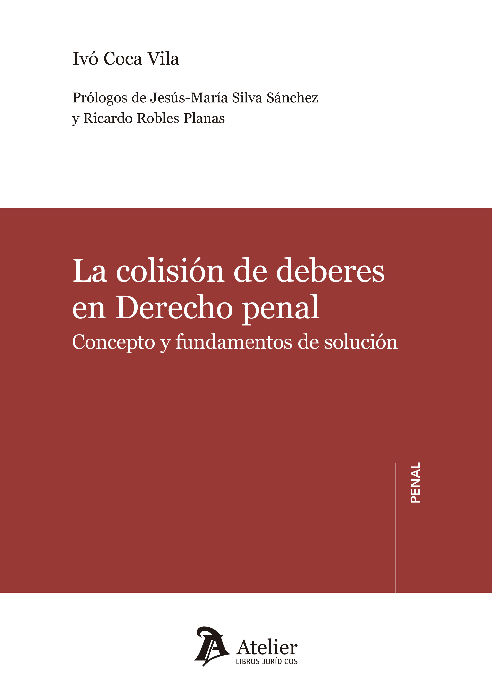 La colisión de deberes en Derecho penal