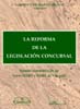 La reforma de la legislación concursal