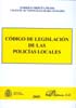 CÓDIGO DE LEGISLACIÓN DE LAS POLICÍAS LOCALES