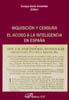 Inquisición y Censura. El acoso a la Inteligencia en España.