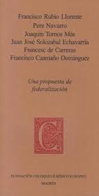 Una propuesta de federalización