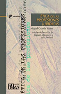 Ética de las profesiones jurídicas