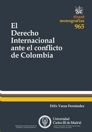 El Derecho Internacional ante el conflicto de Colombia