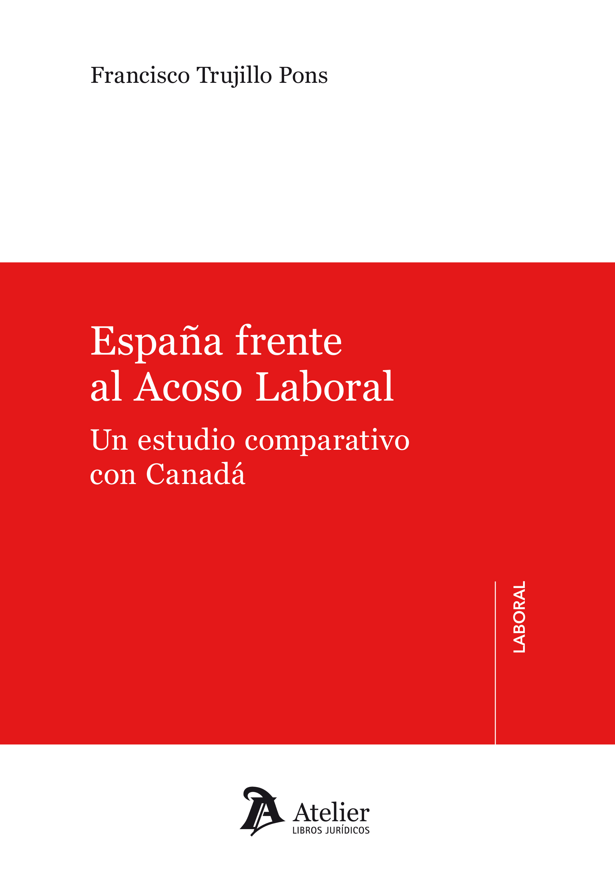 España frente al acoso laboral