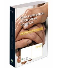 Ética empresarial y Códigos de Conducta