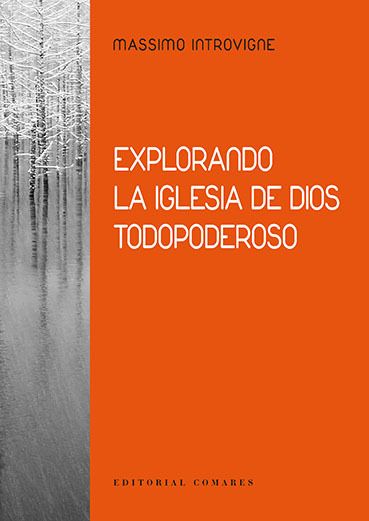 Explorando la iglesia de dios todopoderoso