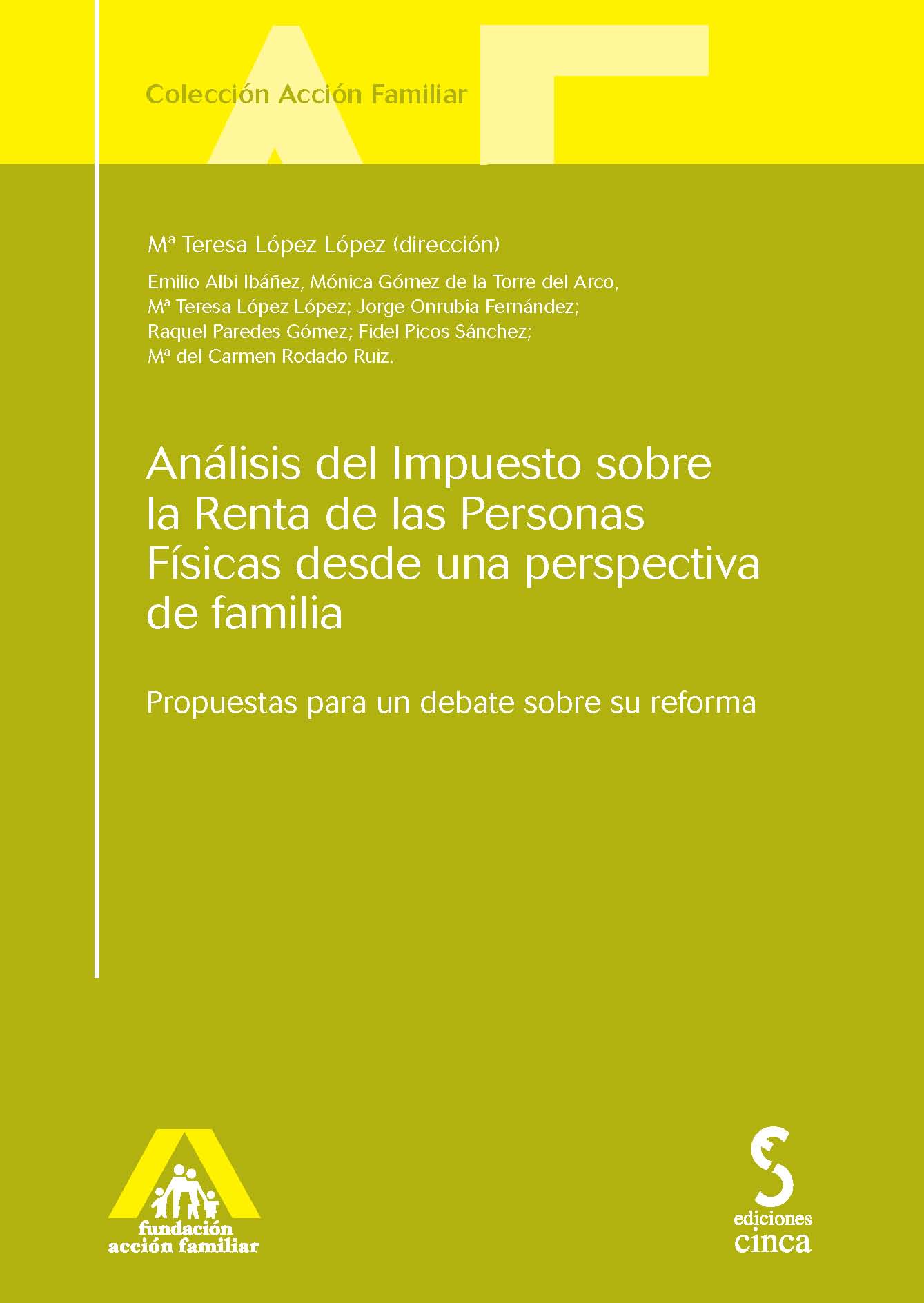 Análisis del Impuesto sobre la Renta de las Personas Físicas desde una perspectiva de familia
