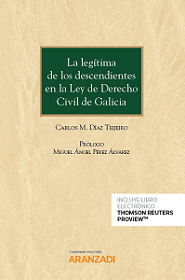 La legítima de los descendientes en la Ley de Derecho Civil de Galicia