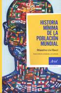 HISTORIA MÍNIMA DE LA POBLACIÓN MUNDIAL