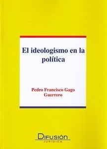 Ideologismo en la política