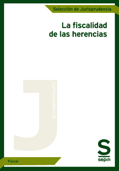 La fiscalidad de las herencias
