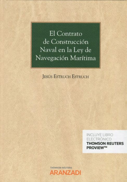 El Contrato de construcción naval en la Ley de Navegación Marítima