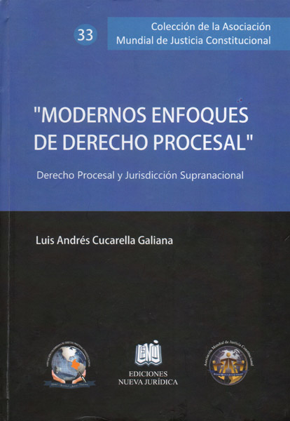 Modernos enfoques de derecho procesal