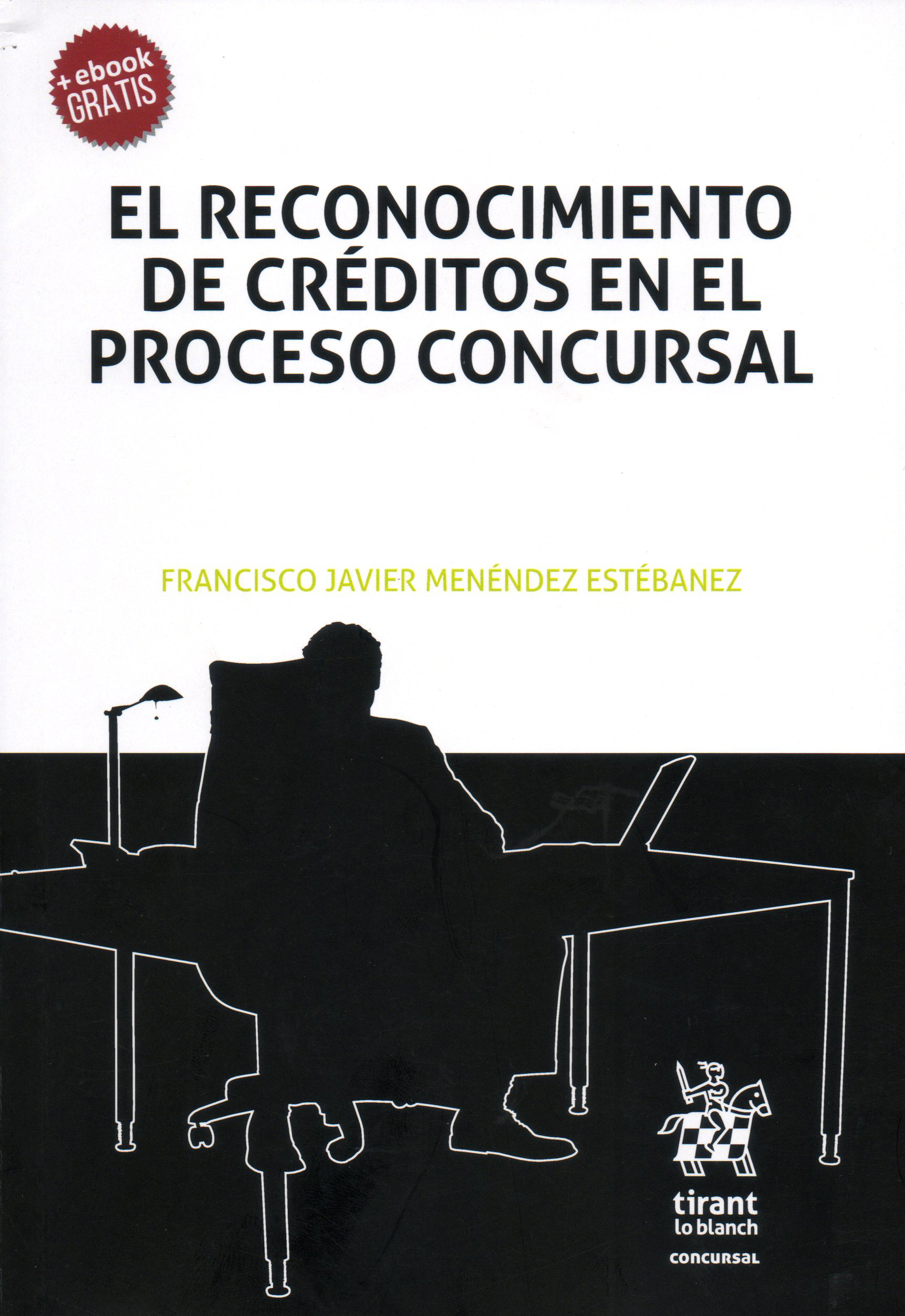  El reconocimiento de créditos en el proceso concursal