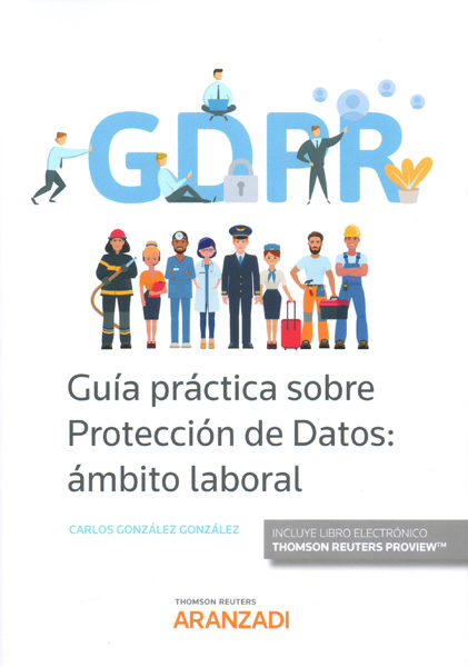 Guía práctica sobre protección de datos: ámbito laboral