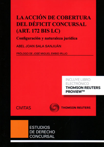 La Acción de cobertura del déficit concursal (art. 172 bis LC) (Papel + e-book)