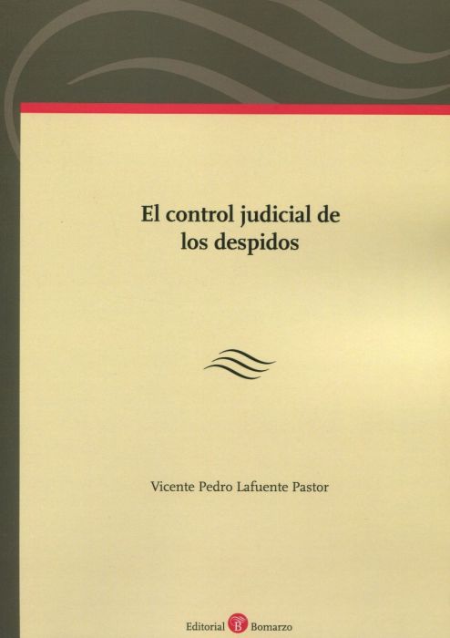 El Control judicial de los despidos
