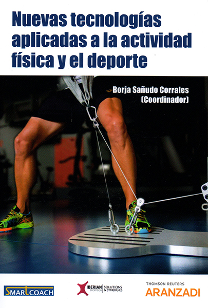 Nuevas tecnologías aplicadas a la actividad física y el deporte